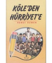 Köle'den Hürriyet'e