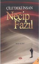 Çile'deki İnsan Necip Fazıl