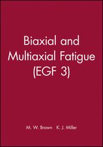 Biaxial and Multiaxial Fatigue (EGF 3)