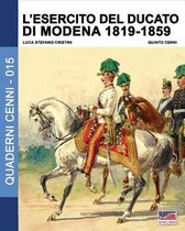 Quaderni Cenni- L'esercito del Ducato di Modena 1819-1859
