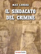 Bravi Ragazzi - Il Sindacato del Crimine