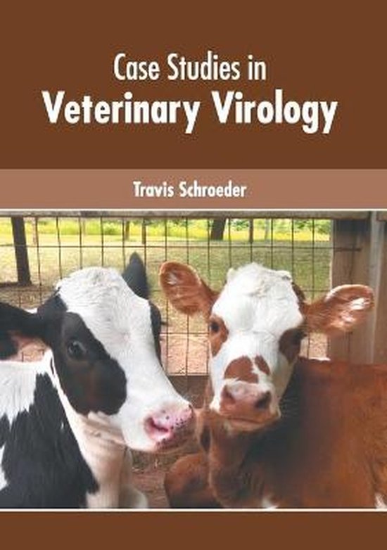 Case Studies in Veterinary Virology - cover