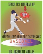 Baseball Coloring Book