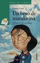 LITERATURA INFANTIL - Sopa de Libros - Un beso de mandarina