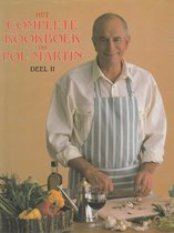 Het complete kookboek van Pol Martin : deel 2