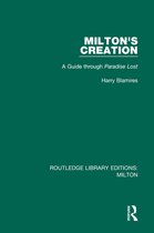 Routledge Library Editions: Milton - Milton's Creation