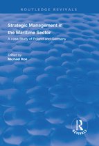 Routledge Revivals - Strategic Management in the Maritime Sector