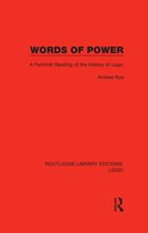 Routledge Library Editions: Logic - Words of Power