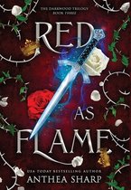 The Darkwood Trilogy- Red as Flame