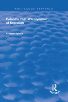 Routledge Revivals - Poland's Post-War Dynamic of Migration