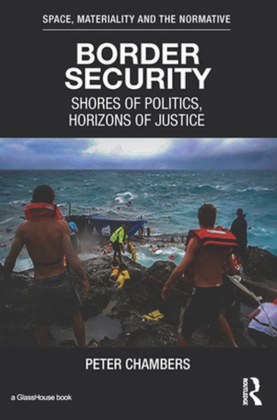 Space, Materiality and the Normative - Border Security - cover