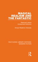 Routledge Library Editions: Modern Fiction - Magical Realism and the Fantastic