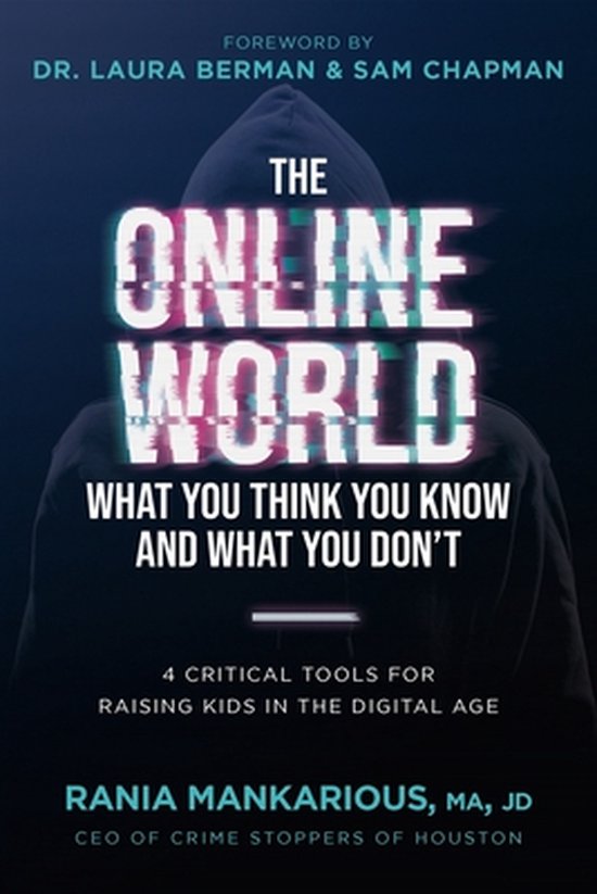 The Online World, What You Think You Know and What You Don't - cover
