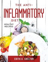 The Anti-Inflammatory Diet