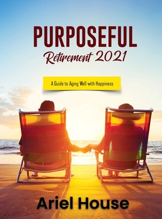 Purposeful Retirement 2021 - cover