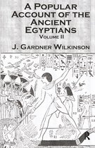Ancient Egyptians (2 Vols)
