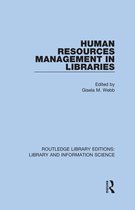Routledge Library Editions: Library and Information Science - Human Resources Management in Libraries