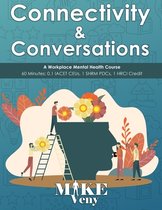 Connectivity & Conversations