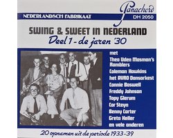 Swing & Sweet In Nederland (Deel 1 - De Jaren '30) - 20 Opnamen uit de Jaren 1933 - 1939