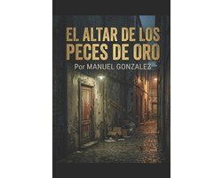 El Altar de los peces de oro