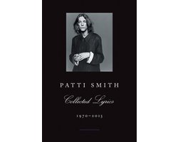 Patti Smith Collected Lyrics, 1970-2015