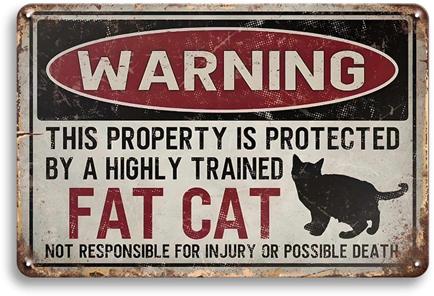 Warning This Property Is Protected By A Highly Trained Fat Cat Wandbord 20x30cm – Kat Waarschuwingsbord – Grappig Kattenbord – Huis Tuin