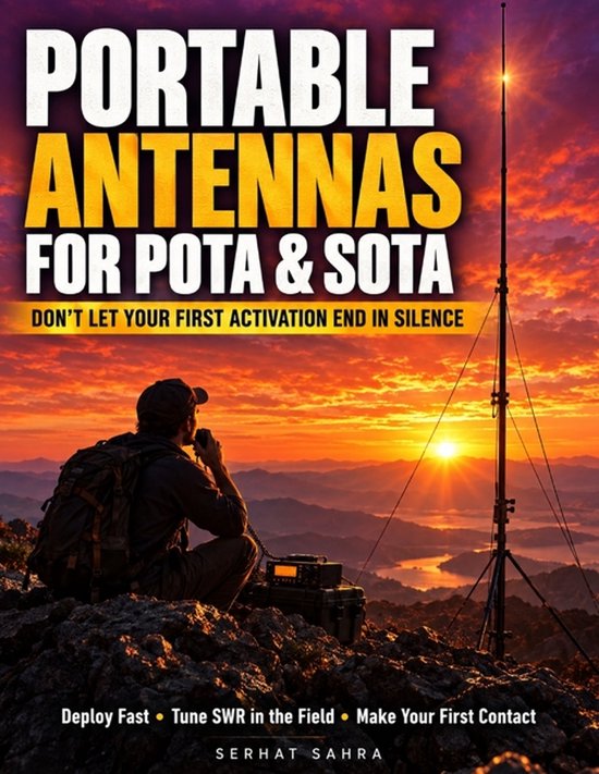 Couverture de livre sur les antennes portables pour POTA et SOTA, montrant un radioamateur au coucher du soleil.
