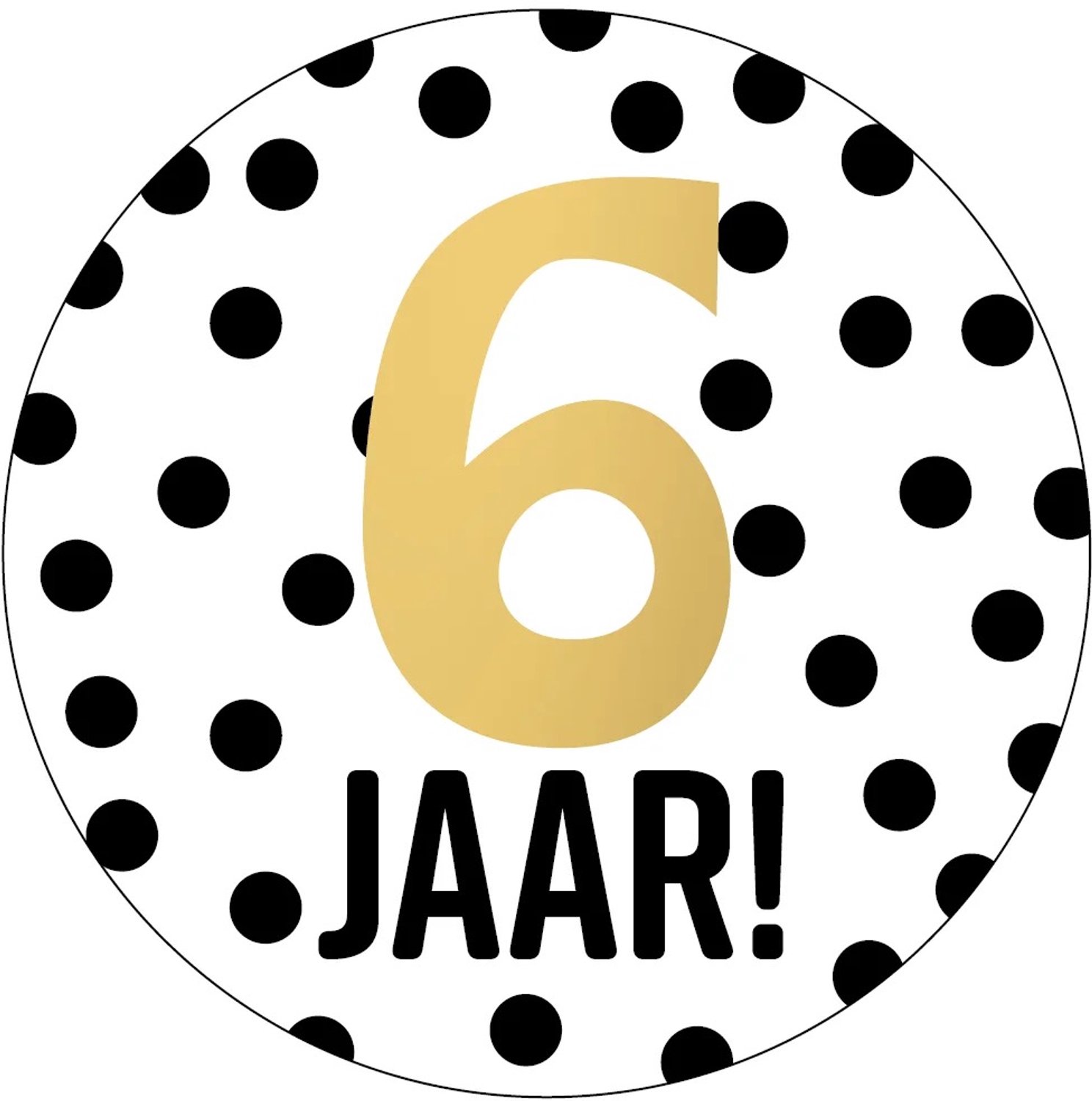 CADEAU STICKER ROND HOERA! 6 JAAR - traktatie sticker Hoera / wens etiket 6 jaar rond 40mm goud opdruk / 30xuitsticker / traktatie basisschool merkloos