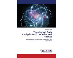 Topological Data Analysis for Economics and Finance