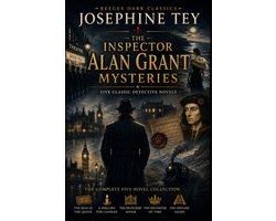 THE INSPECTOR ALAN GRANT MYSTERIES - The Complete Five-Novel Collection