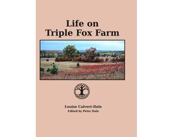 Life on Triple Fox Farm