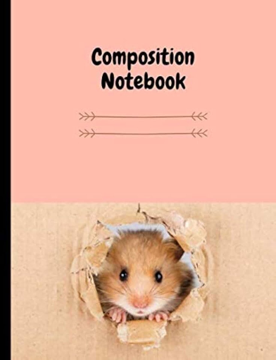 Hamster Composition Notebook: Adorable hamster, Soft Cover, Wide-Ruled Notebook for Writing | for Students, Teachers, Kids, Adults, School, and hamster lovers.