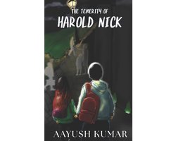 The Temerity of Harold Nick