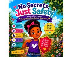 No Secrets, Just Safety(TM)