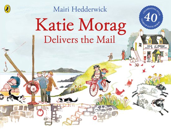 Katie Morag Delivers The Mail