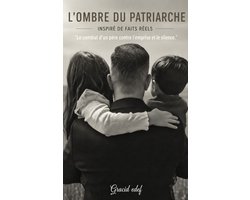 L'OMBRE DU PATRIARCHE