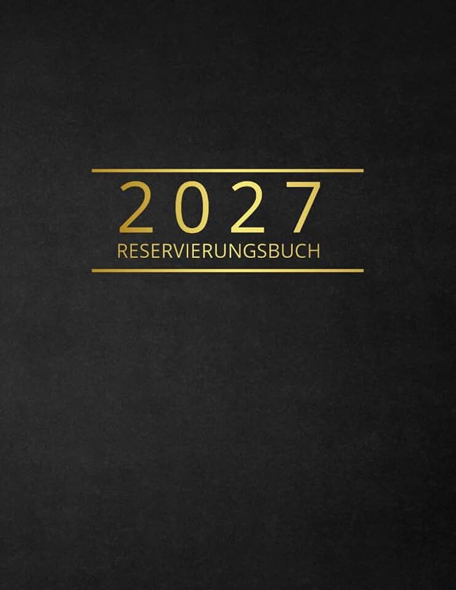 2027 Gastronomie A4: Tischplaner (1 Tag = 1 Seite, auch Sa & So) | 365 Tage Kalender für Restaurant, Hotel, Bistro, Bar und Café | DIN A4 Terminplaner