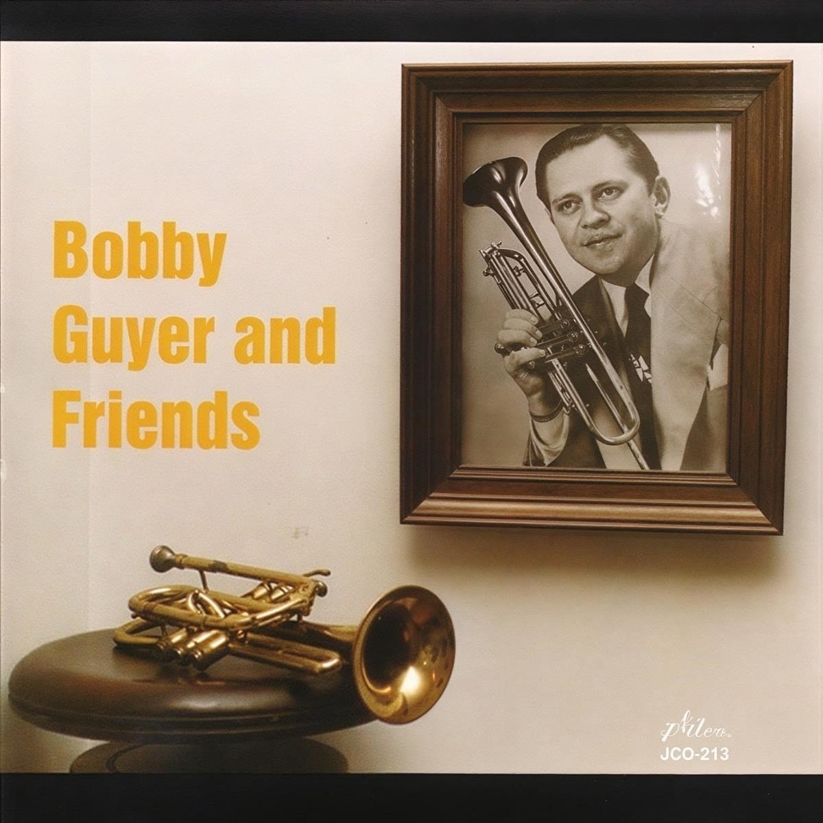 Bobby Guyer And Friends - Bobby Guyer And Friends (CD)