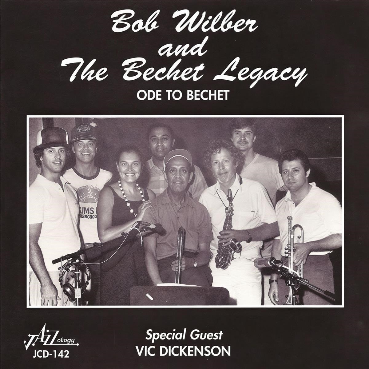 Bob Wilber & The Bechet Legacy - Ode To Bechet (CD)