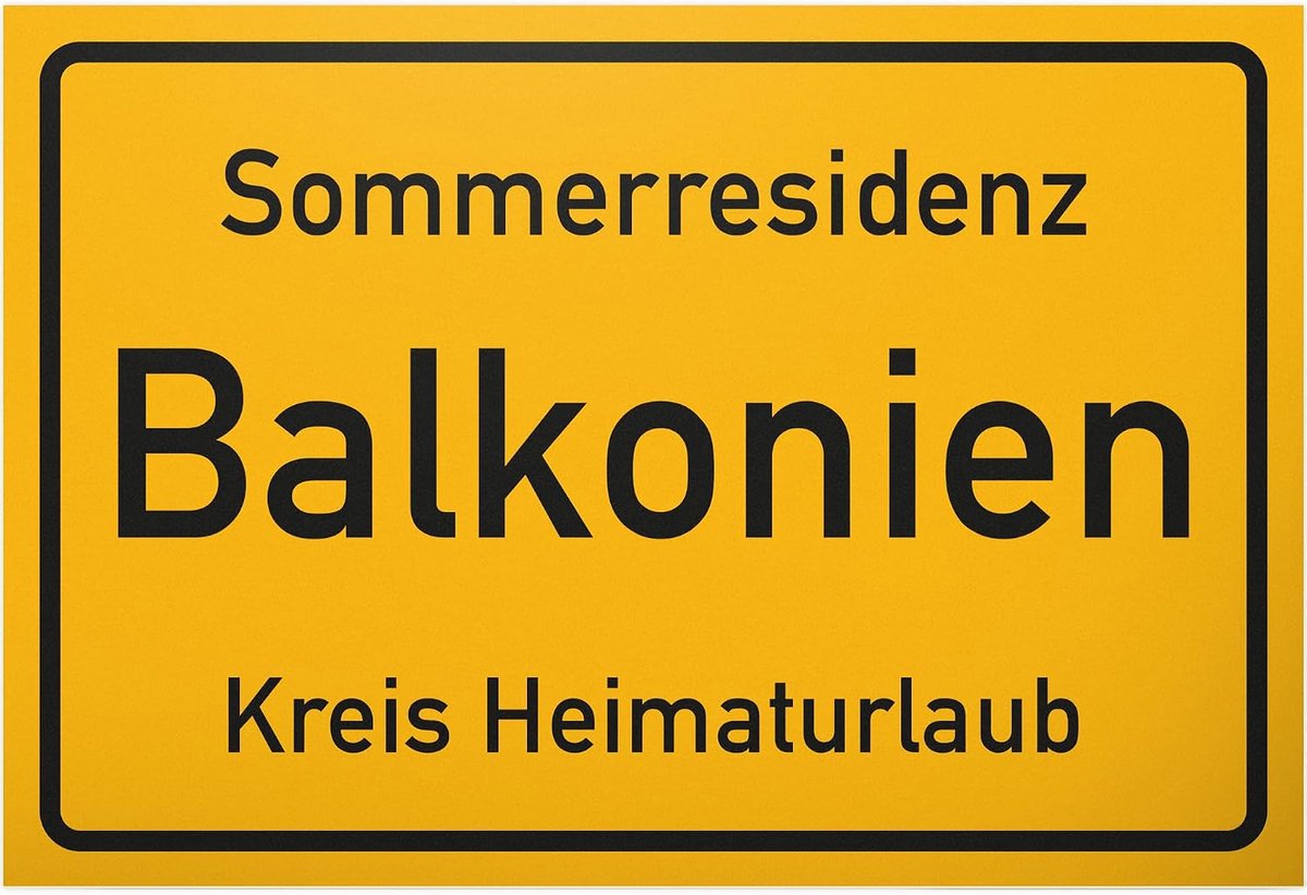 balkons - humorvol kunststof bord (30 x 20 cm) balkon, deurschild, muurschild/wanddecoratie, grappig cadeau-idee uitnodiging, decoratie balkon, decoratie huis/woning