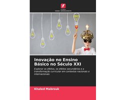 Inovação no Ensino Básico no Século XXI