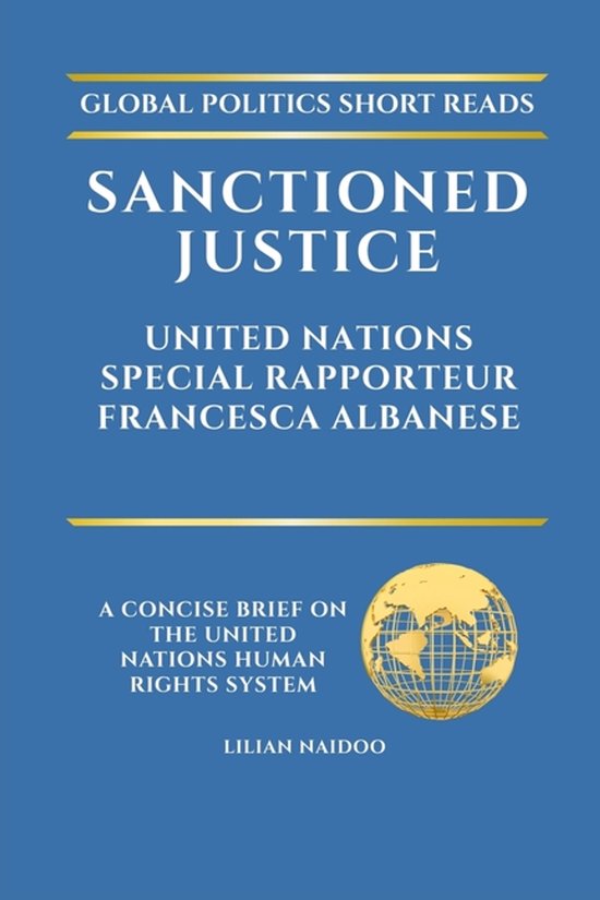 Blauwe boekomslag met witte titel Sanctioned Justice, gouden lijnen en een gouden wereldbolicoon.