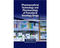 Pharmaceutical Technology and Pharmacology of Parenteral Oncology Drugs