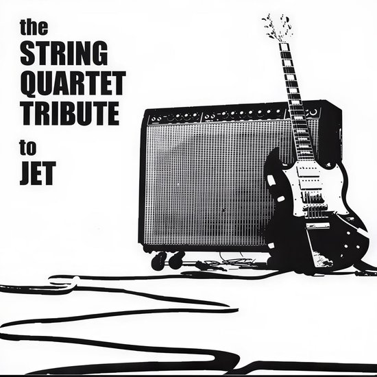 Albumhoes met de tekst 'the STRING QUARTET tribute to JET'. Een elektrische gitaar leunt tegen een gitaarversterker.
