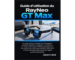 Guide d'utilisation du RayNeo GT Max