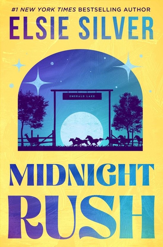 Boekomslag 'Midnight Rush' van Elsie Silver met een silhouet van paarden bij de Emerald Lake-poort in maanlicht.