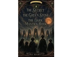 The Adventure of Aydan K 1 - The Secret of the Green Stone and the Dark Mantra Book
