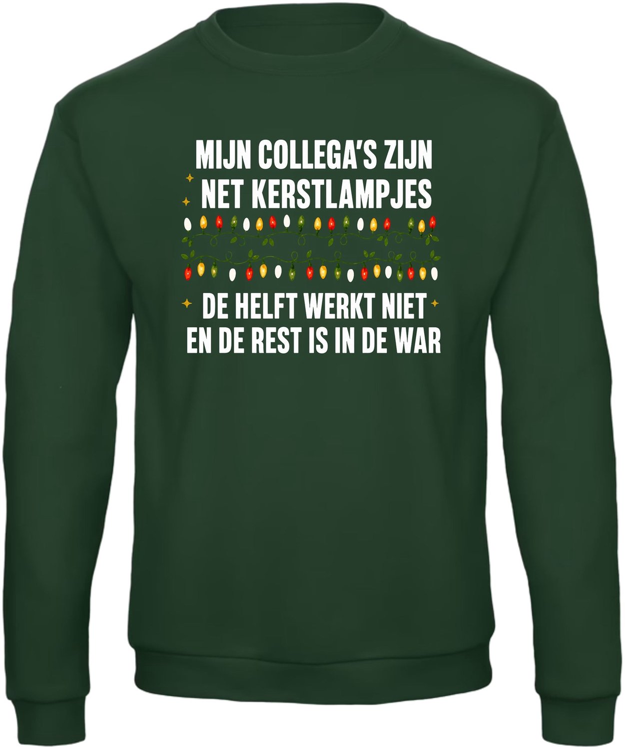 Mijn Collega's Zijn Net Kerstlampjes Kersttrui - Dames Heren - Kantoor - Unisex - Kerst Cadeau - Grappig - Foute Kersttrui - Donkergroen - Maat L