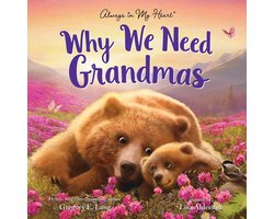 Always in My Heart- Why We Need Grandmas