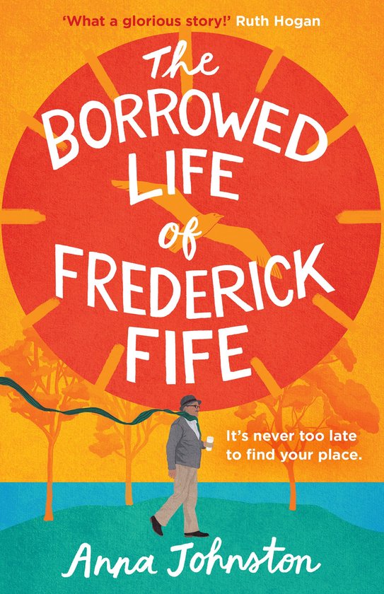 The Borrowed Life of Frederick Fife